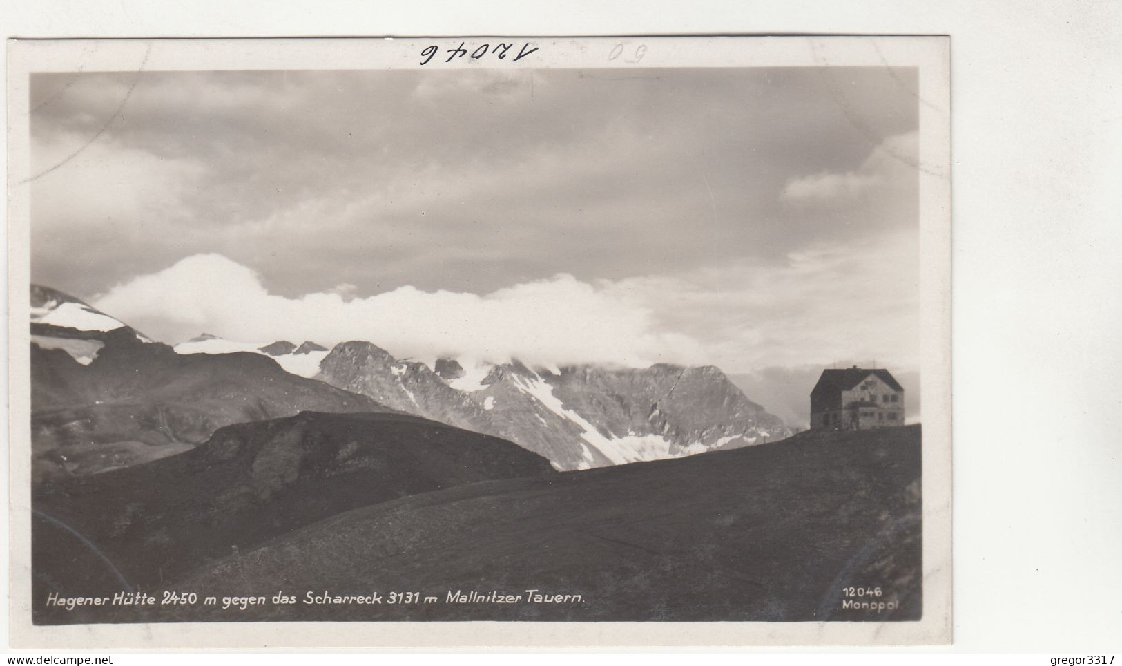 E2203) MALLNITZ In Kärnten - Hagener Hütte 2450m Gegen Das Scharreck - Mallnitzer Tauern - Schöne FOTO AK - Mallnitz