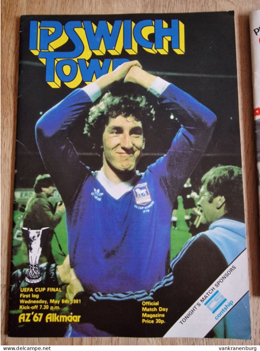 Programme Ipswich Town - AZ '67 Alkmaar - 6.5.1981 - UEFA Cup Final - Football Soccer Fussball Calcio Programm UEFA - Boeken