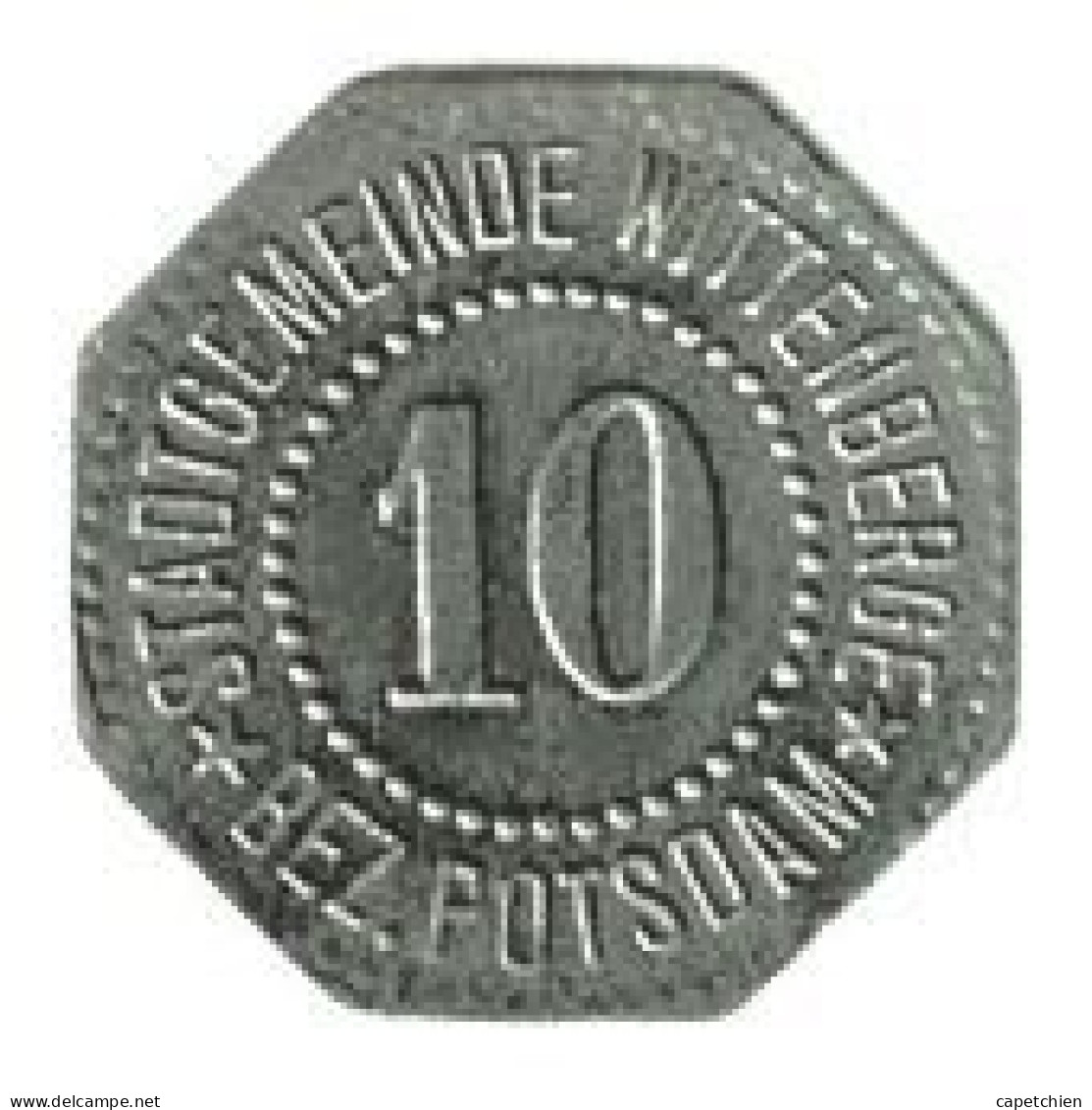 ALLEMAGNE / NOTGELD / STADTGEMEINDE WITTENBERGE  / 10 PFENNIG / 1917 / ZINC / 20.6 Mm / 2.06 G / ETAT TTB + - Noodgeld