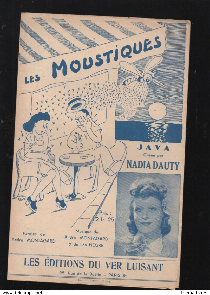 Partition "petit Format" Nadia DAUTY   Les Moustiques    1941  (M6219 /S) - Autres & Non Classés