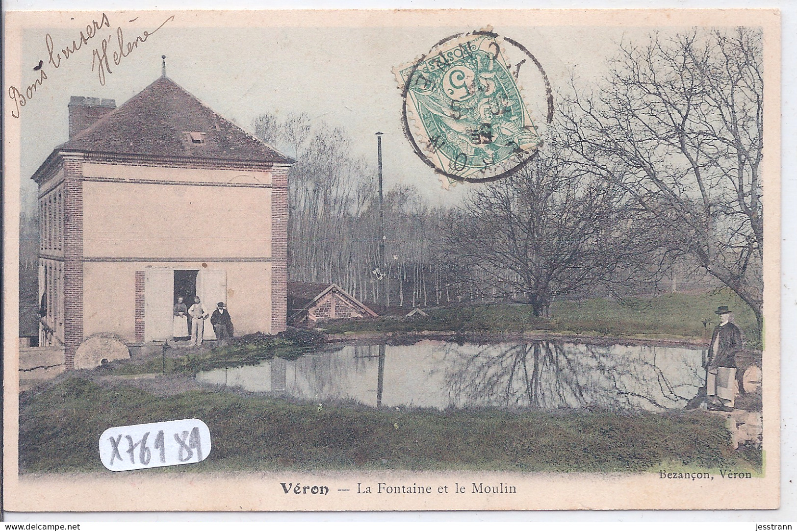 VERON- LA FONTAINE ET LE MOULIN- BELLE CARTE COLORISEE - Veron