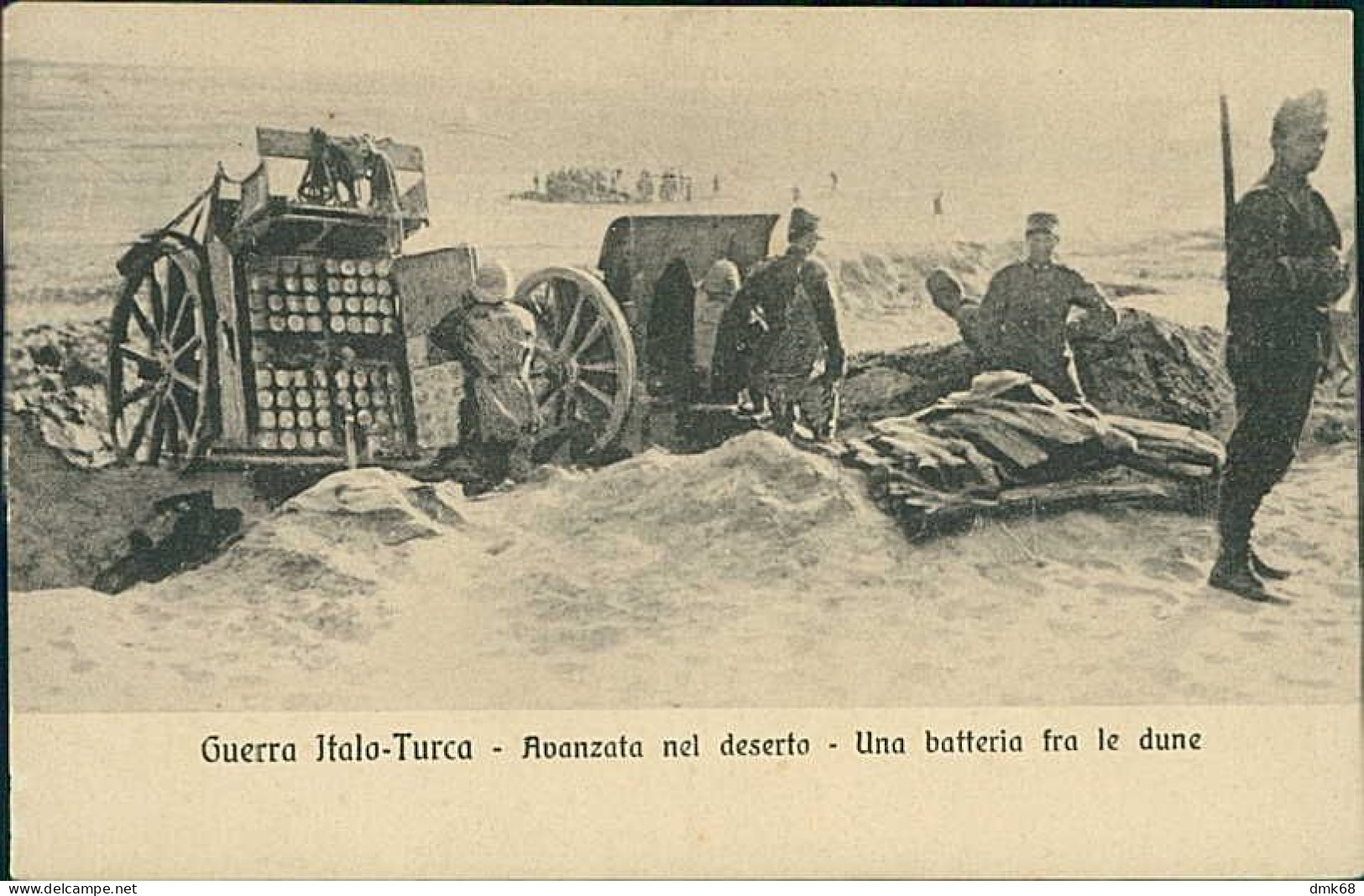 LIBIA / LIBYA - ITALY / TURKEY WAR - AVANZATA NEL DESERTO / SOLDIERS / CANNONS - EDIT TRAMPETTI - 1910s (12359) - Libia