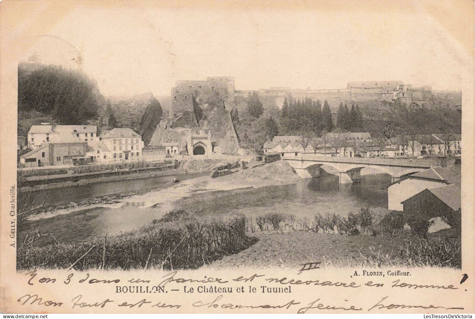 BELGIQUE - Bouillon - Le Château Et Le Tunnel - Carte Postale Ancienne - Bouillon