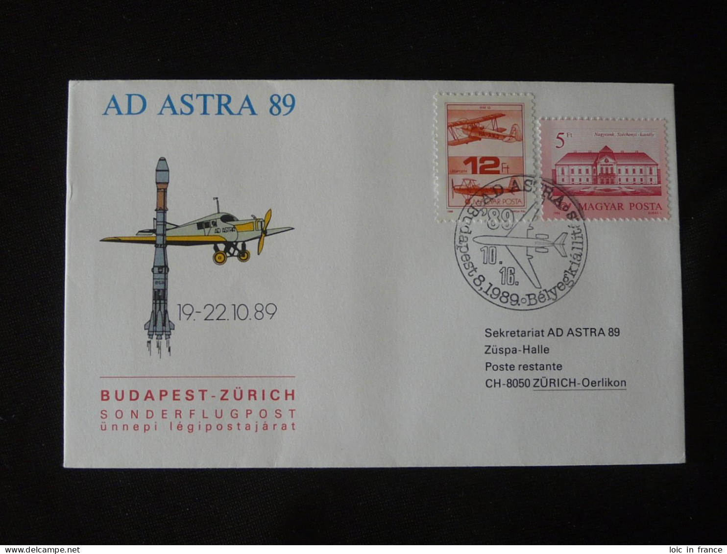 Lettre Premier Vol First Flight Cover Budapest Zurich On AD Astra 89 Hungary 1989 - Brieven En Documenten