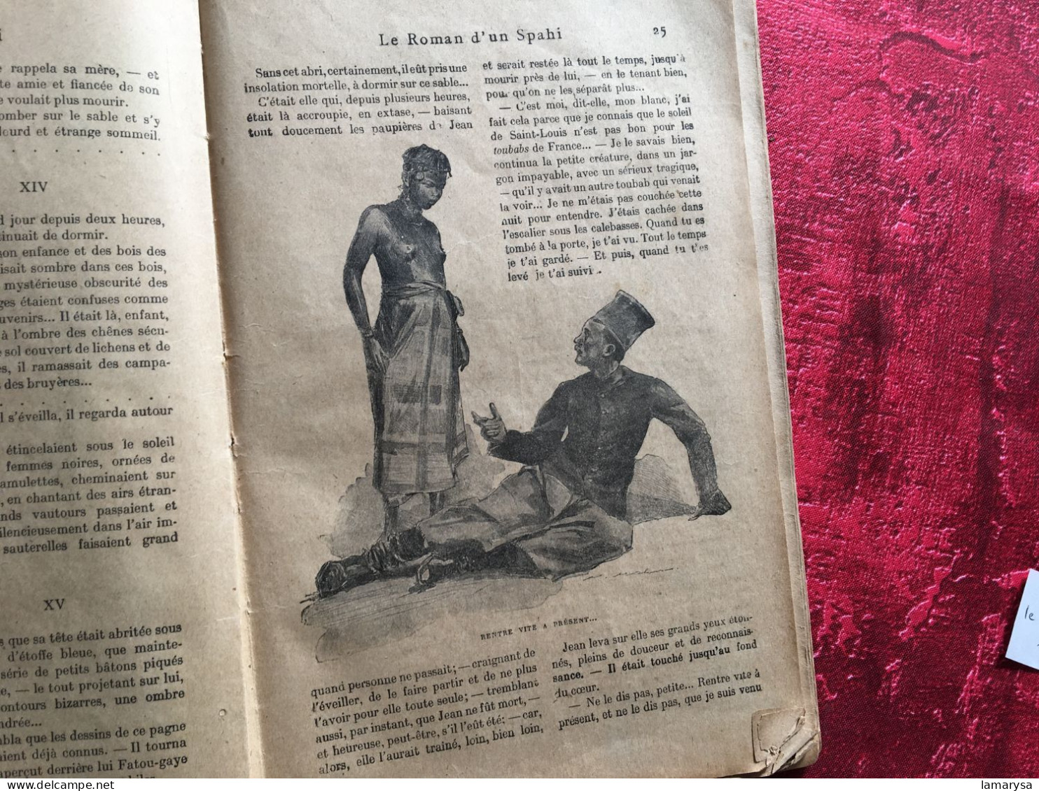 Le Roman d'un Spahi :Pierre Loti Livre Français Romans Aventures-illustrations Loti & M. Mahu,Calmann-Lévy, 1910 Paris,