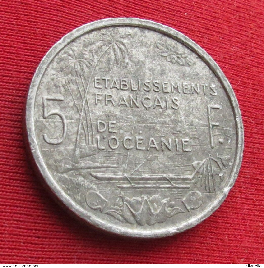 French Oceania 5 Francs 1952 KM# 4 Lt 867 *V1T  Etablissements Français De L'Océanie Oceanie Polynesia Polynesie - Autres – Océanie