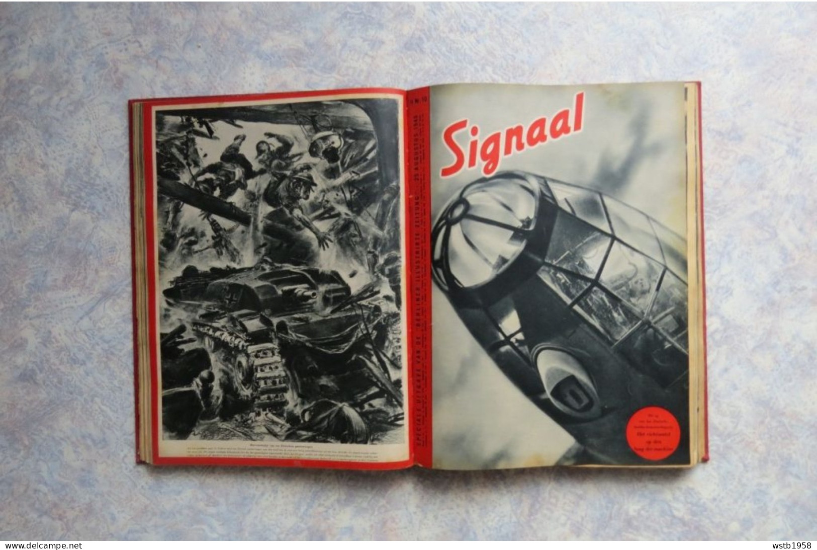 Duits Tijdschrift Tweede Wereldoorlog - Signaal (Nederlandstalig - Ingebonden ) 1940 - 1942 - 1943 - Anciens