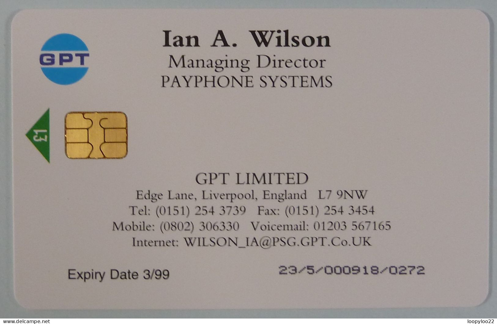 UK - Great Britain - GPT - Smartcard - PRO308 - Ian A Wilson - 23/5/000918/... - 3/99 - Mint - Autres & Non Classés