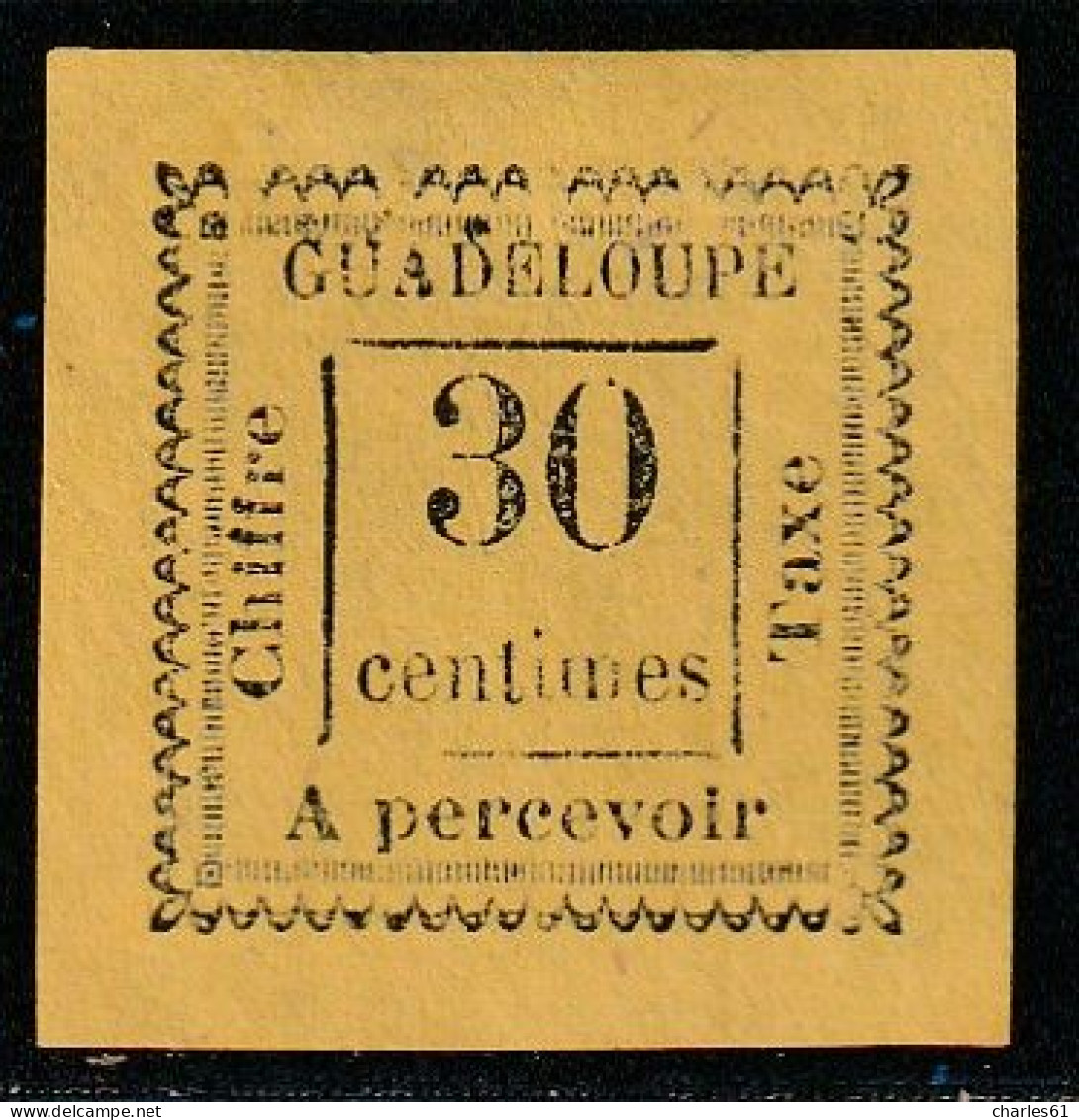 GUADELOUPE - TAXE : N°10 (*) (1884) 30c Jaune - Portomarken