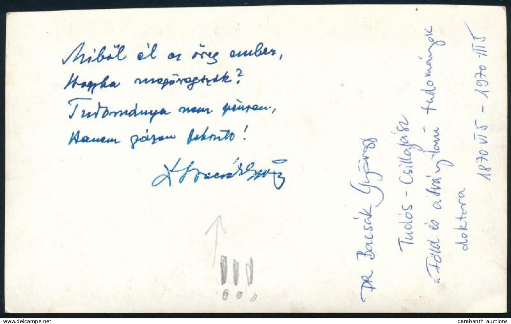 Dr. Bacsák György (1870-1970) Tudós-csillagász A Föld és ásványtani Tudományok Doktora Frappáns Négysorosa és Aláírása A - Autres & Non Classés