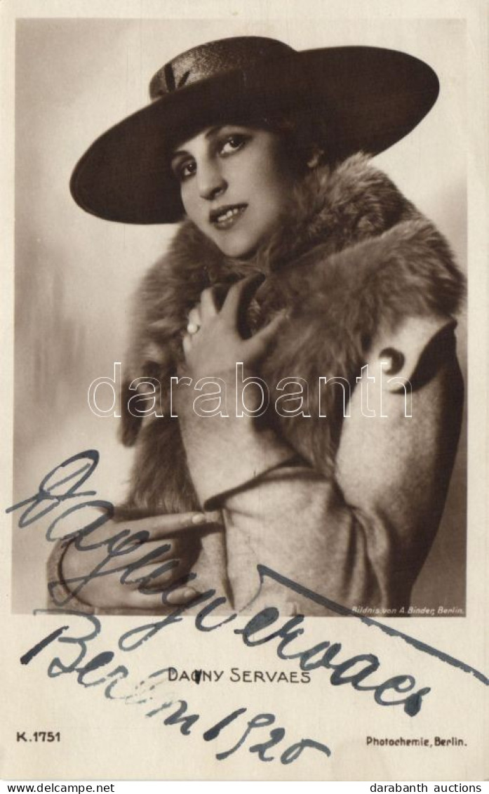 Dayny Servaes (1894-1961) Német-osztrák Színpadi és Filmszínésznő Autográf Aláírással Ellátott Fotólap / German Actress  - Autres & Non Classés