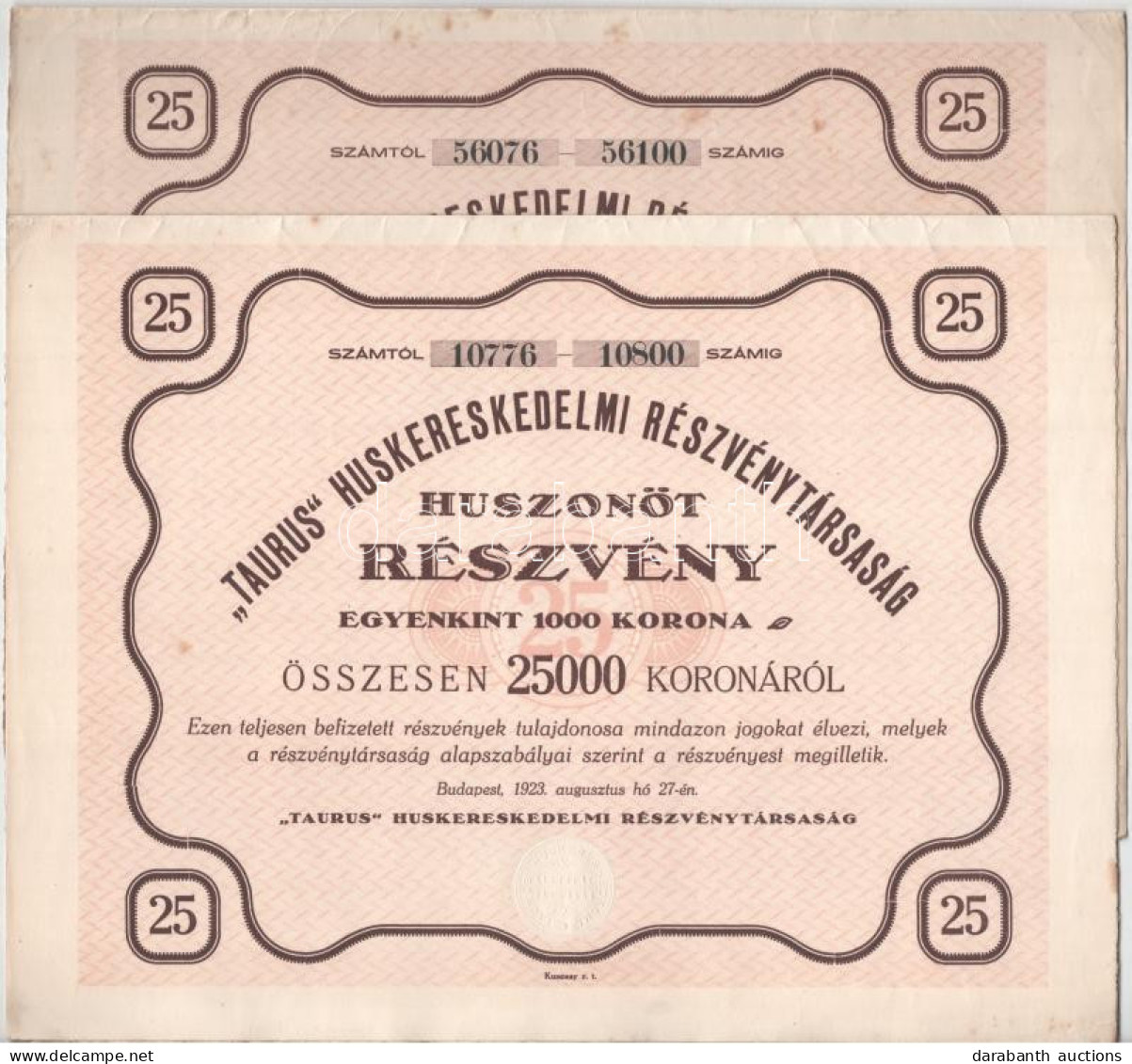 Budapest 1923. "'Taurus' Huskereskedelmi Részvénytársaság" Huszonöt Részvénye Egyben, Egyenként 1000K-ról, Szárazpecsétt - Zonder Classificatie