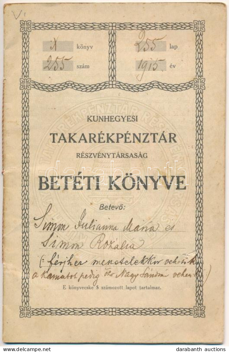 Kunhegyes 1915. "Kunhegyesi Takarékpénztár" Betéti Könyve, Bejegyzésekkel, Hátoldalán Viaszpecséttel - Non Classés