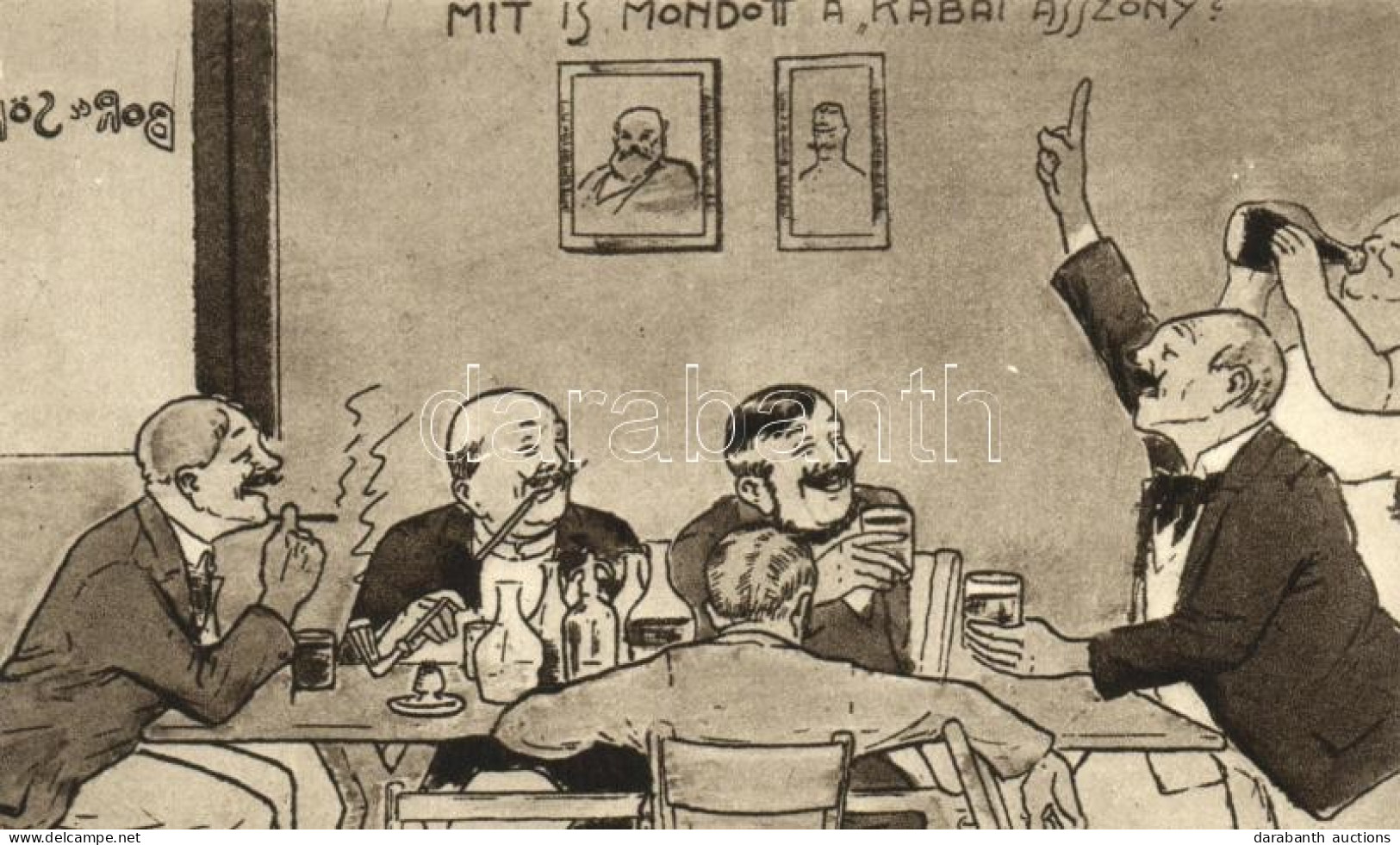 ** T1/T2 Mit Is Mondott A Kabai Asszony?; Kiadja Aczél Henrik / Hungarian Humorous Card, Wine And Beer - Ohne Zuordnung