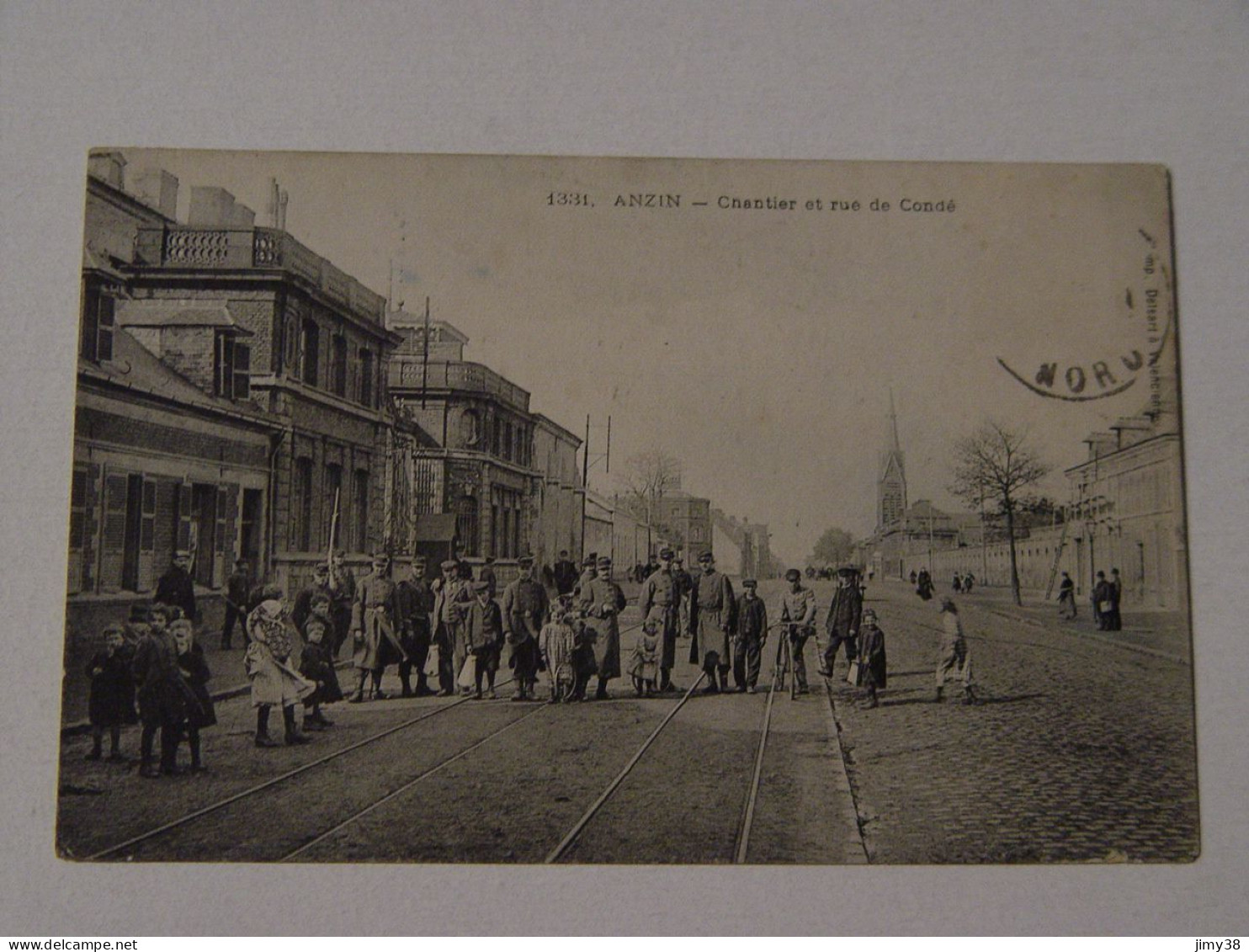 NORD-ANZIN-1331-CHANTIER ET RUE DE CONDE  ANIMEE - Anzin