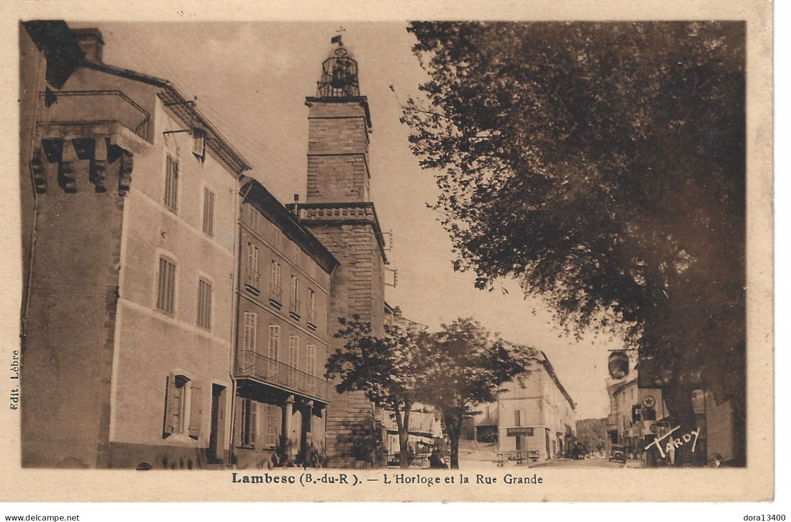 CPA13- LAMBESC- L'Horloge Et La Rue Grande - Lambesc