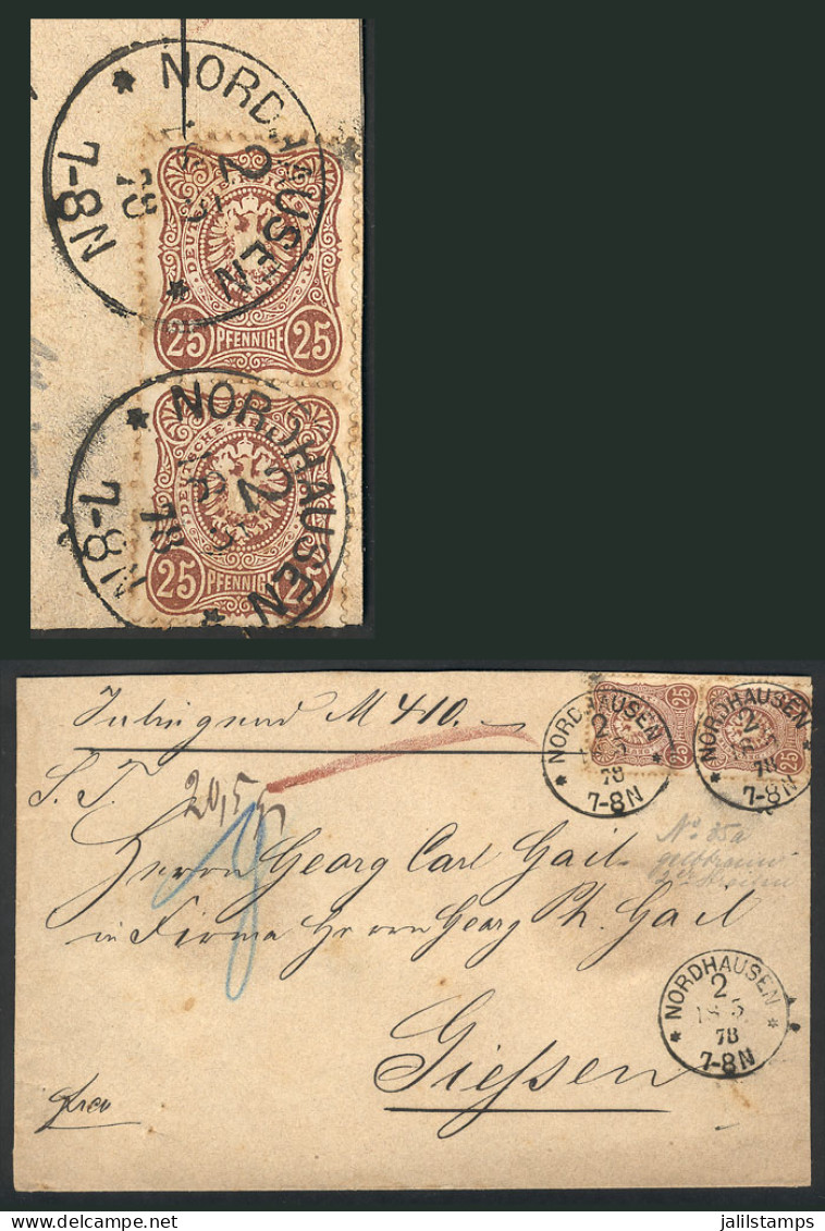 GERMANY: Cover With Declared Value Sent From Nordhausen To Giessen On 18/MAY/1878, Franked With 50Pf. (pair Of 25 Pfenni - Lettres & Documents