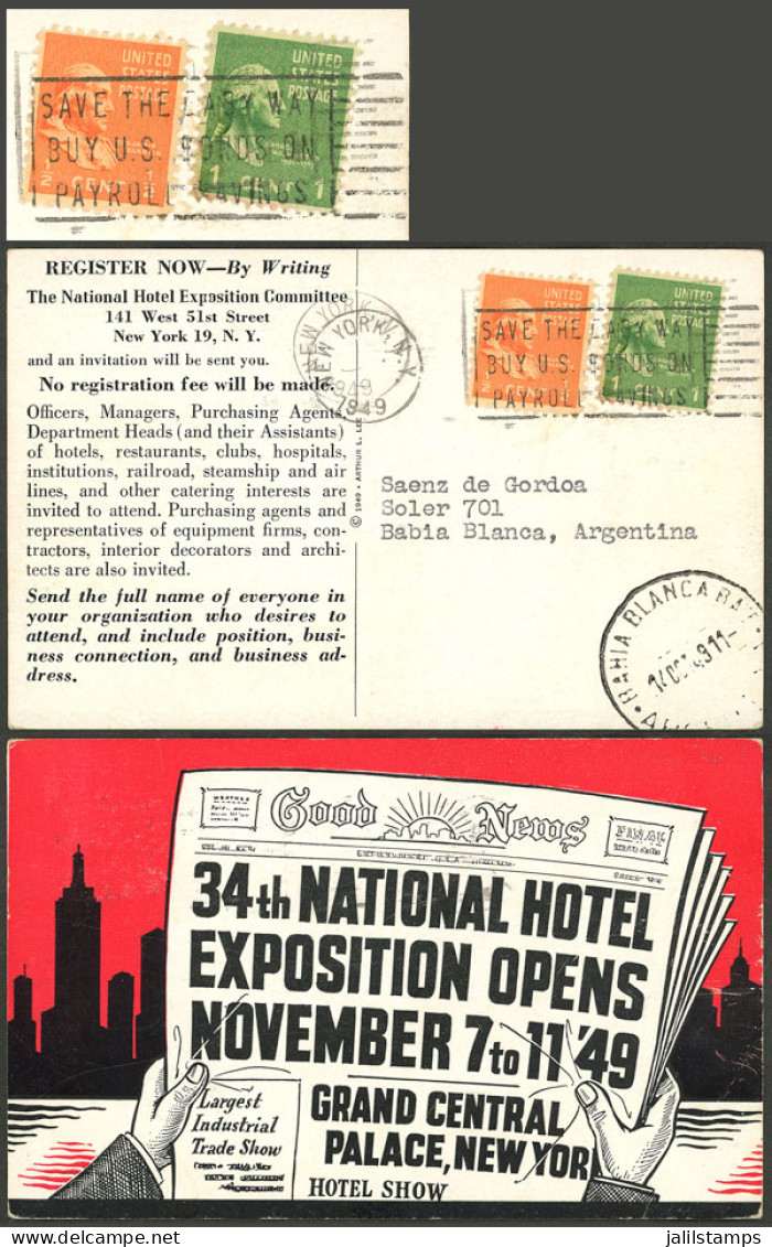 UNITED STATES: Postcard With Advertising Of The "34th National Hotel Exposition" Of The Year 1949, Sent To Argentina Fra - Autres & Non Classés