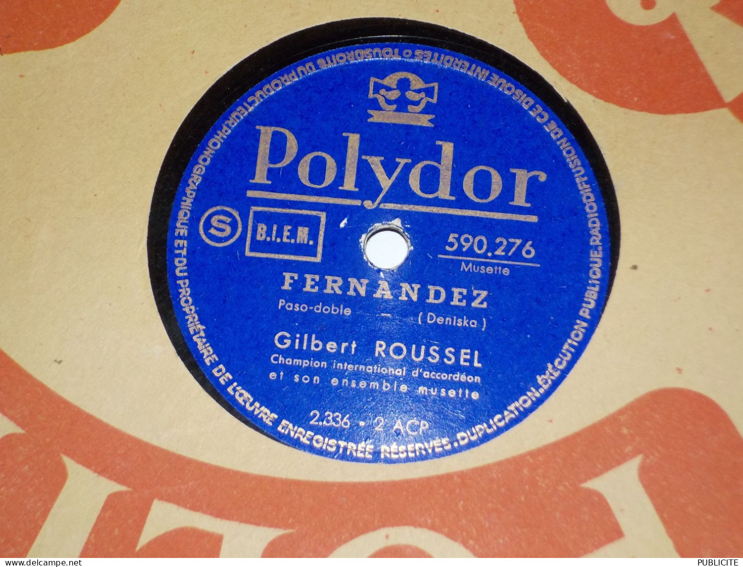 DISQUE 78 TOURS PASO DOBLE  DE GILBERT ROUSSEL - 78 Rpm - Schellackplatten