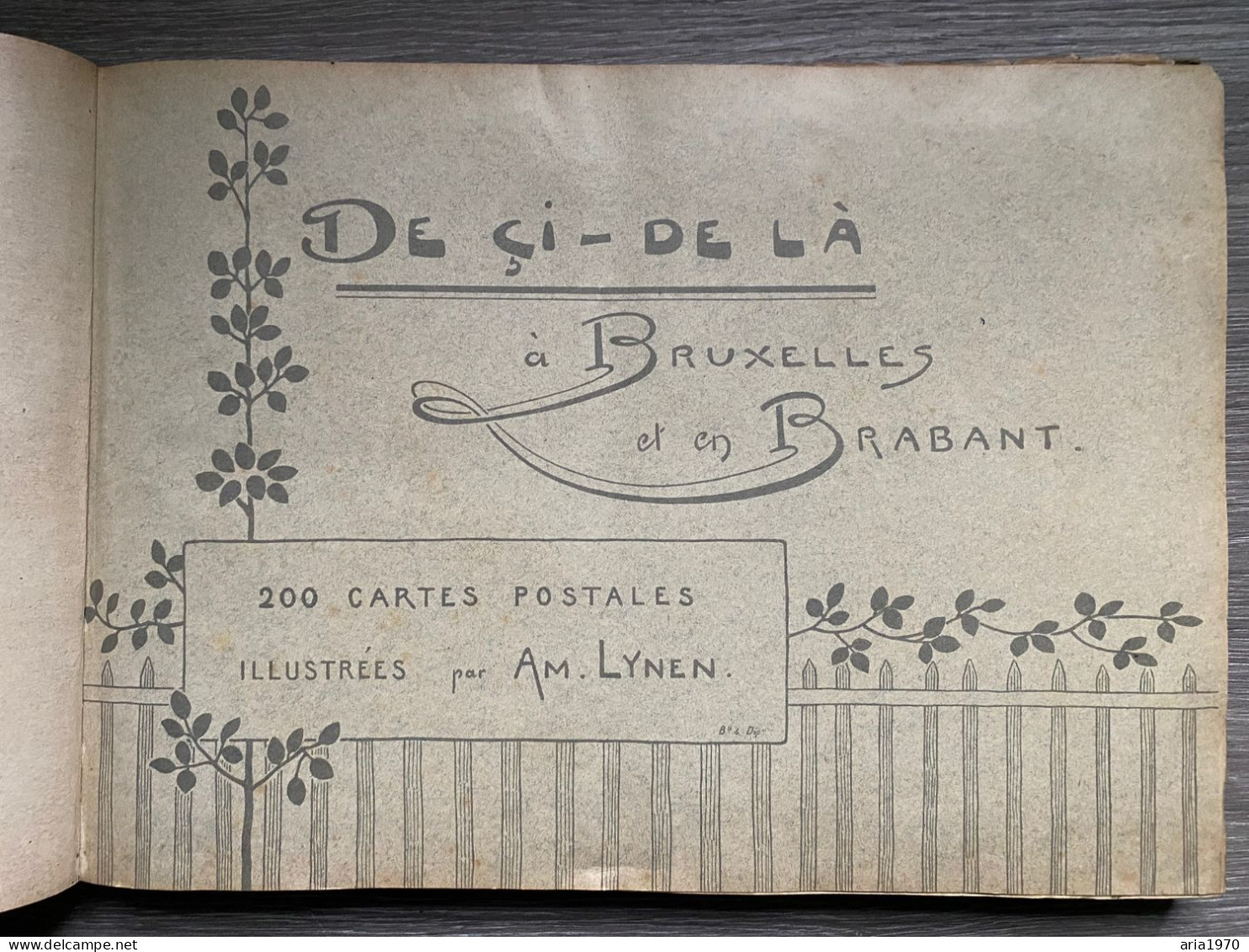 Illustrateur Amédée Lynen Album Complet 200 Cartes Postales En Litho Bruxelles Et Brabant   De çi - De Là - Lynen, Amédée-Ernest