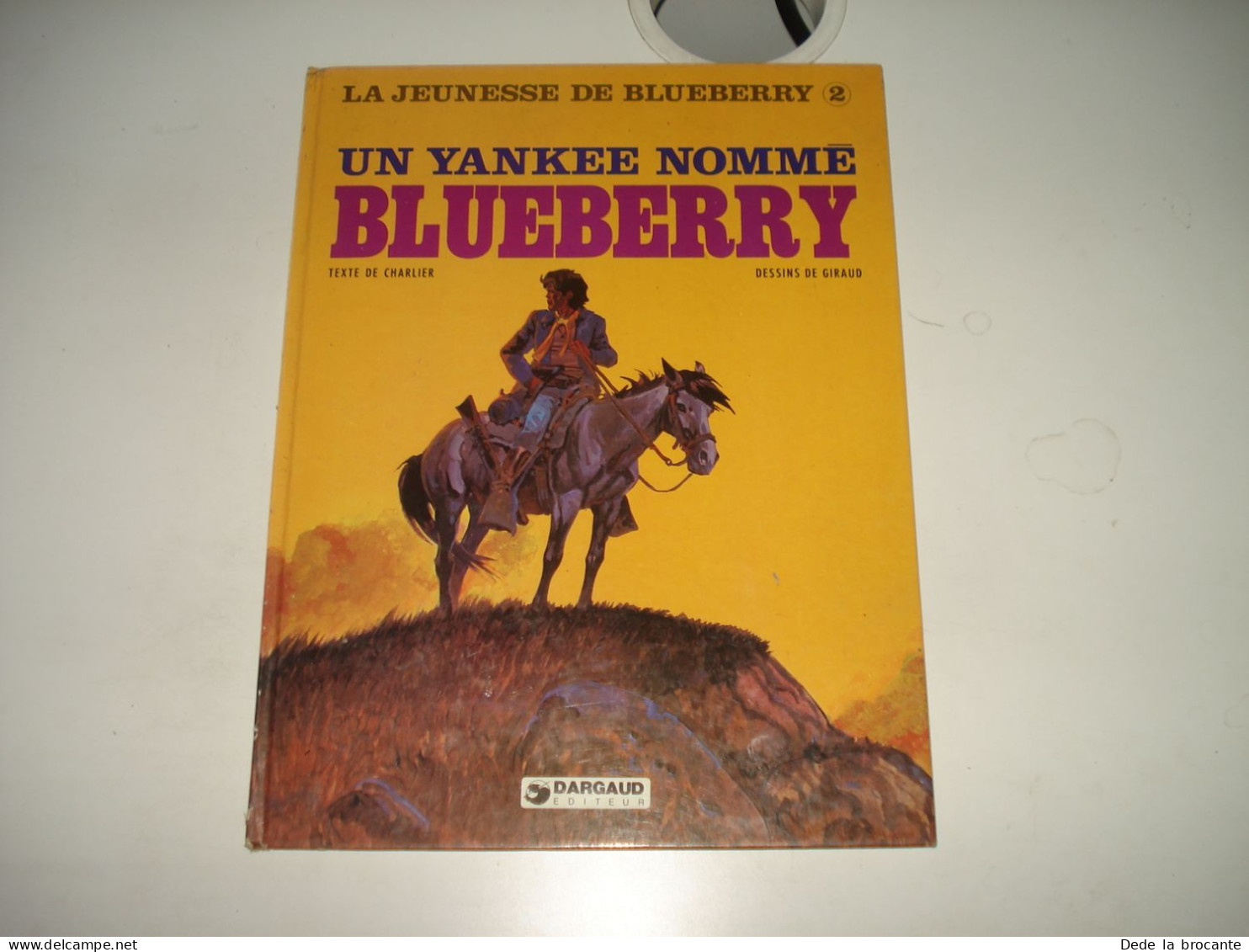 C38 / Blueberry " Un Yankee Nommé Blueberry " E.O De 1979 - T.B.E - Petit Prix - Blueberry