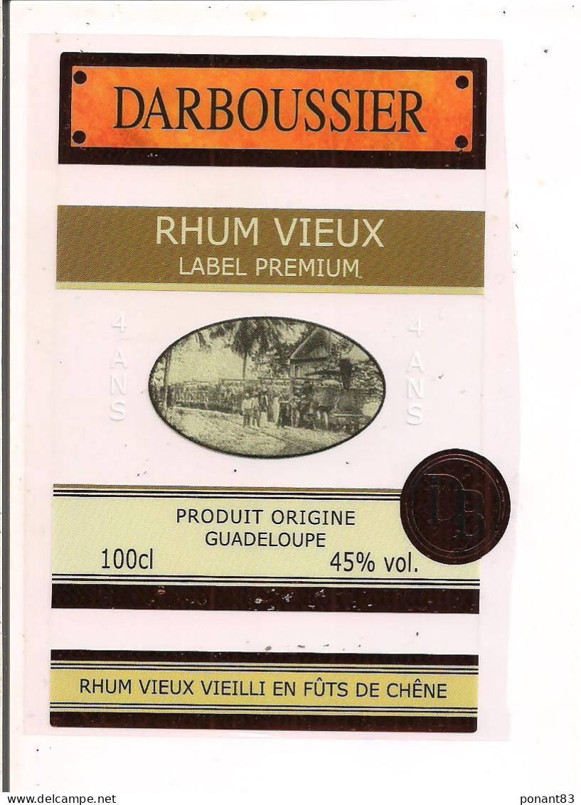 Etiquette RHUM Vieux Label Premium - 4 Ans  - 45% - Fûts De Chêne - DARBOUSSIER - GUADELOUPE - Décor Train De Cannes - - Rhum