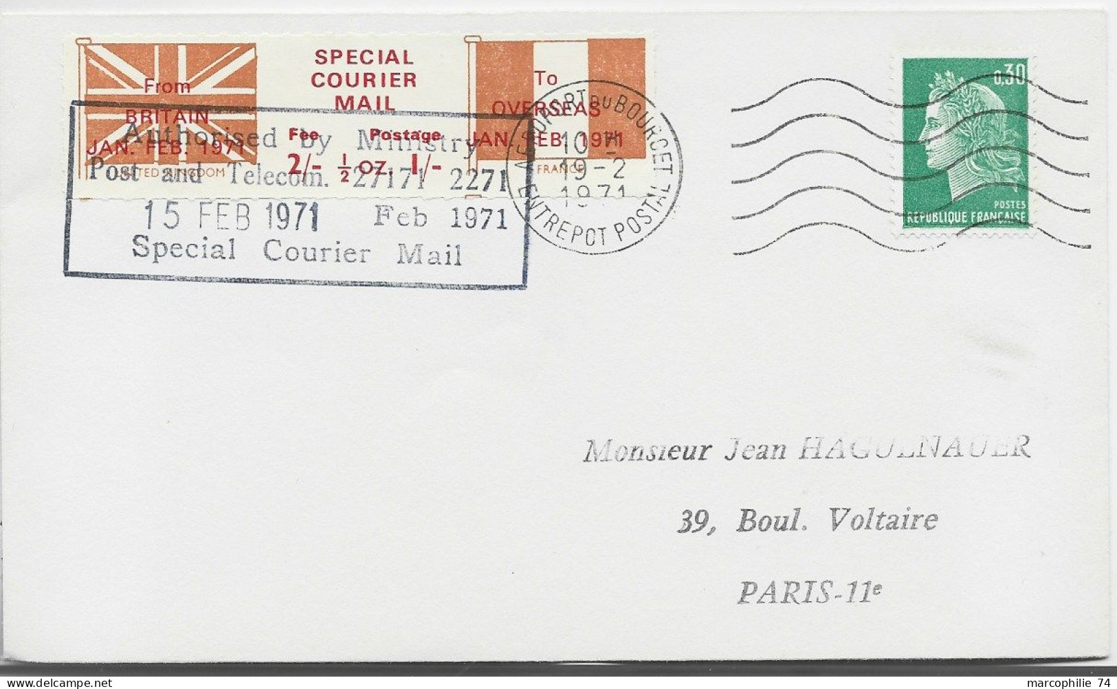 CHEFFER 30C VERT LETTRE MEC AEROPORT DU BOURGET 19.2.1971 ENTREPOT POSTAL + VIGNETTE GREVE ENGLAND FRANCE SPECIAL - 1967-1970 Marianne (Cheffer)