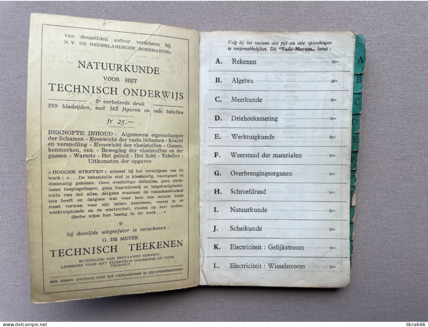 VADE-MECUM Voor Den TECHNICUS - A.F. TROCH 1942 - N.V. De Nederlandsche Boekhandel Antwerpen - 180 Pp. - 19,5 X 13 Cm. - Pratique