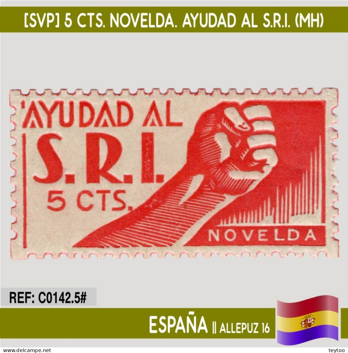 C0142.5# España [SVP] 5 Cts. Novelda. Ayudad Al S.R.I. (MH) - Republican Issues