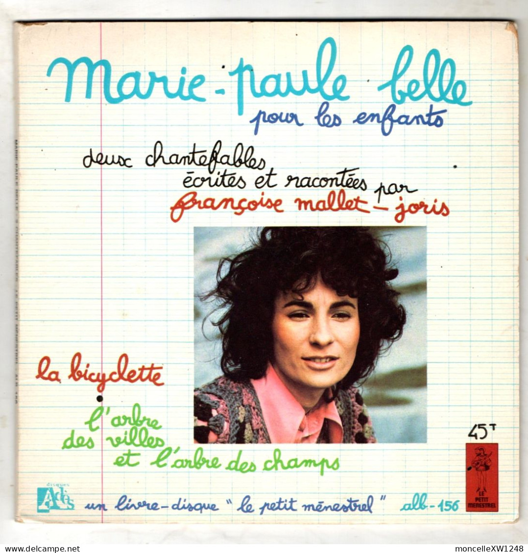 Marie-Paule Belle - 45 T SP Chantefables Pour Les Enfants (1978) - Bambini