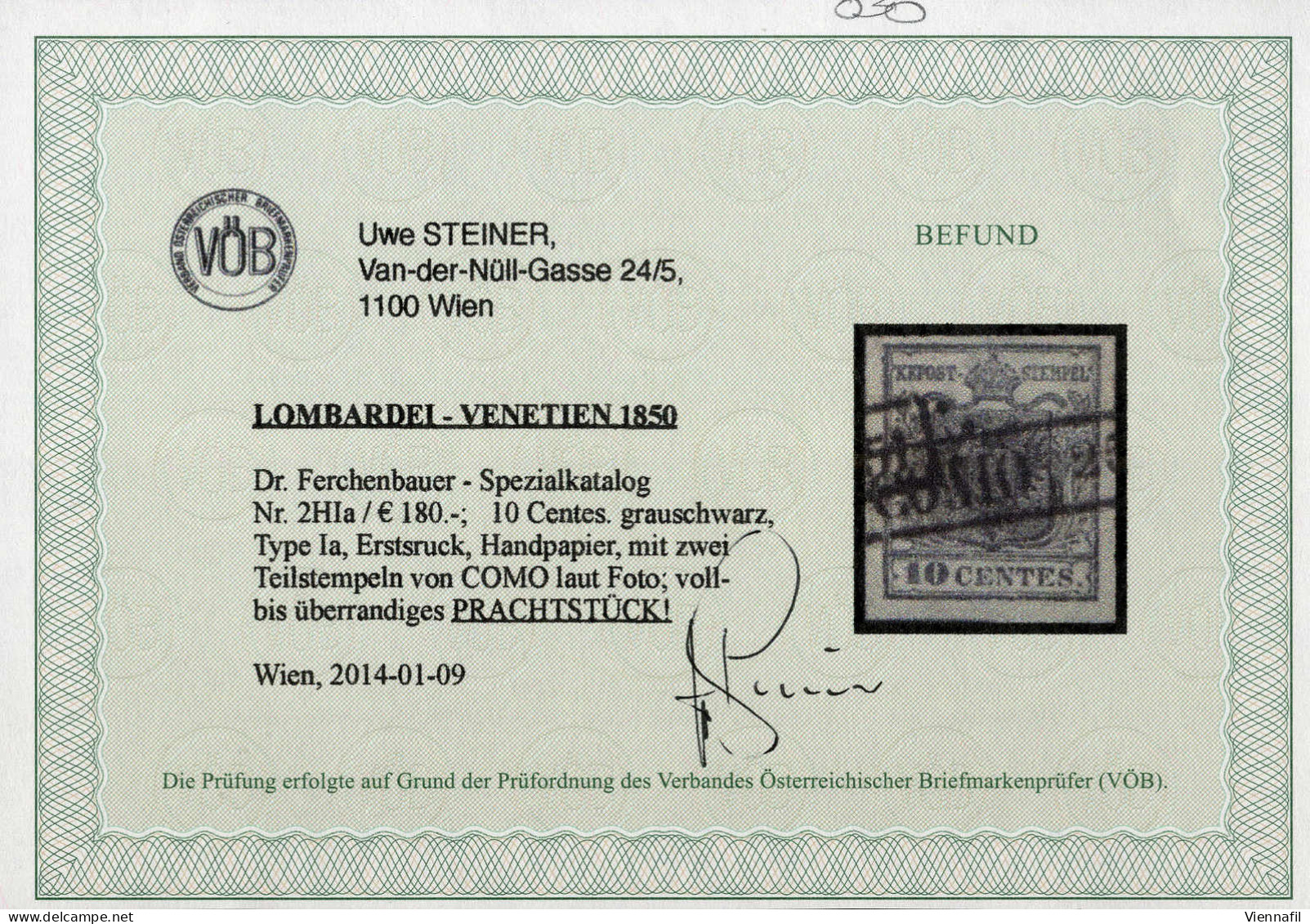 O 1850, 10 Cent. Girgio Nero, Prima Tiratura, Usato, Cert. Steiner (Sass. 2b) - Lombardije-Venetië