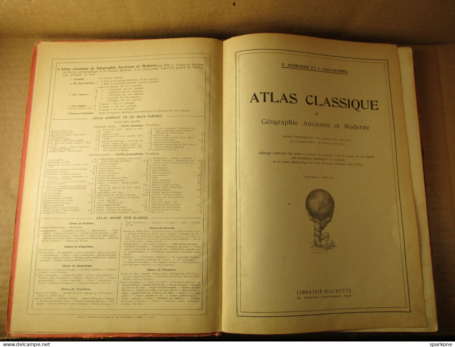 Atlas Classique De Géographie Ancienne Et Moderne (F. Schrader Et L. Gallouédec) éditions Hachette De 1928 - Cartes/Atlas