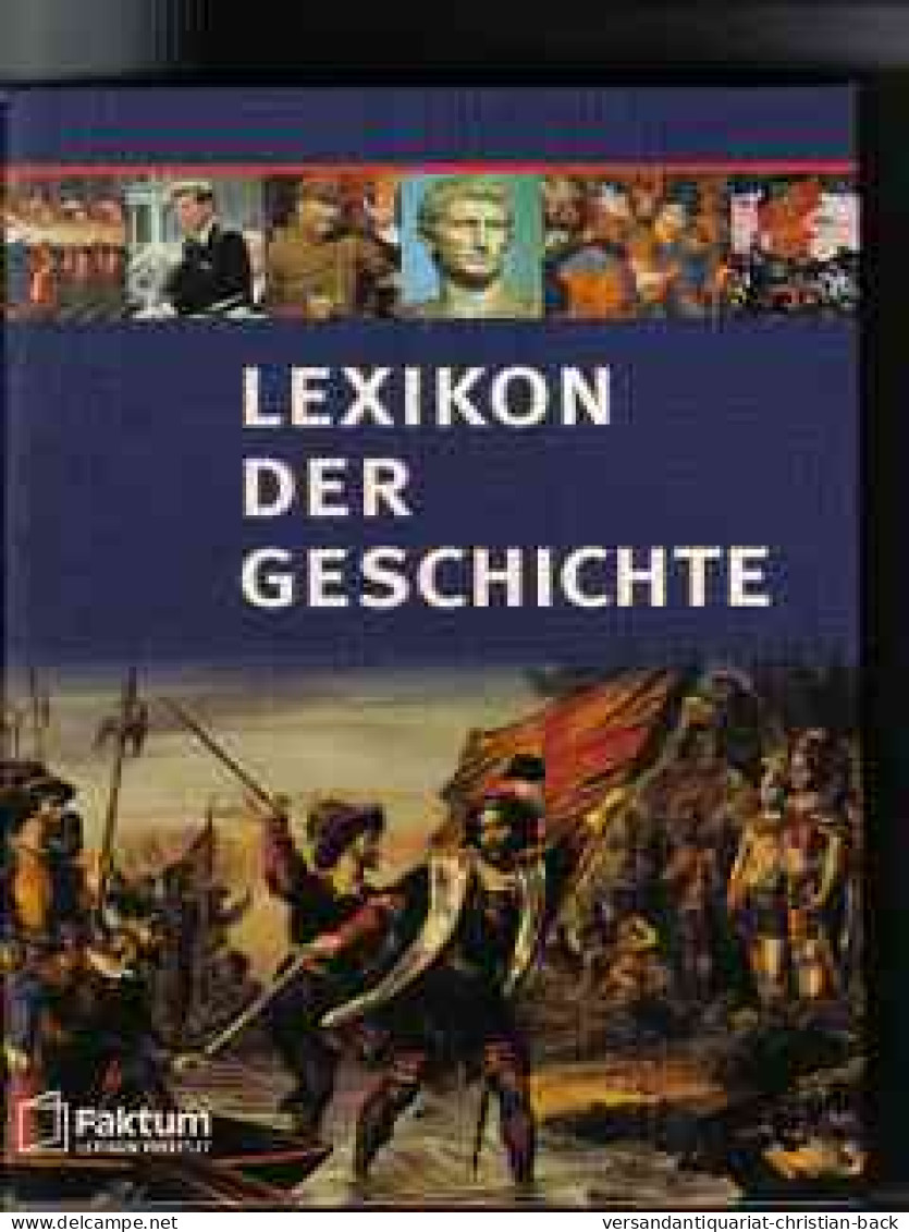 Lexikon Der Geschichte - 4. Neuzeit (1789-1914)