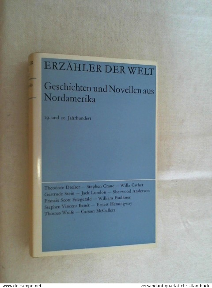 Erzähler Der Welt. -  Geschichten Und Novellen Aus Nordamerika : 19. U. 20. Jahrhundert. - Band 2 - Nouvelles