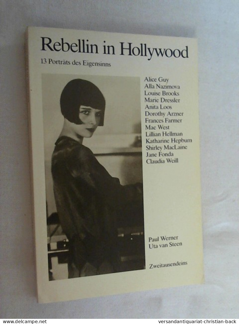 Rebellin In Hollywood : 13 Portr. D. Eigensinns. - Teatro & Sceneggiatura