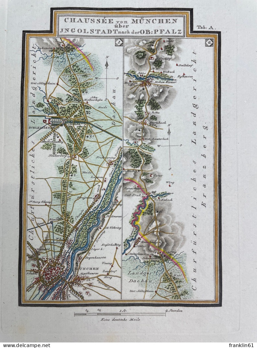 Chaussee Von München über Ingolstadt Nach Der Ob: Pfalz. Tab: A. - Cartes Topographiques