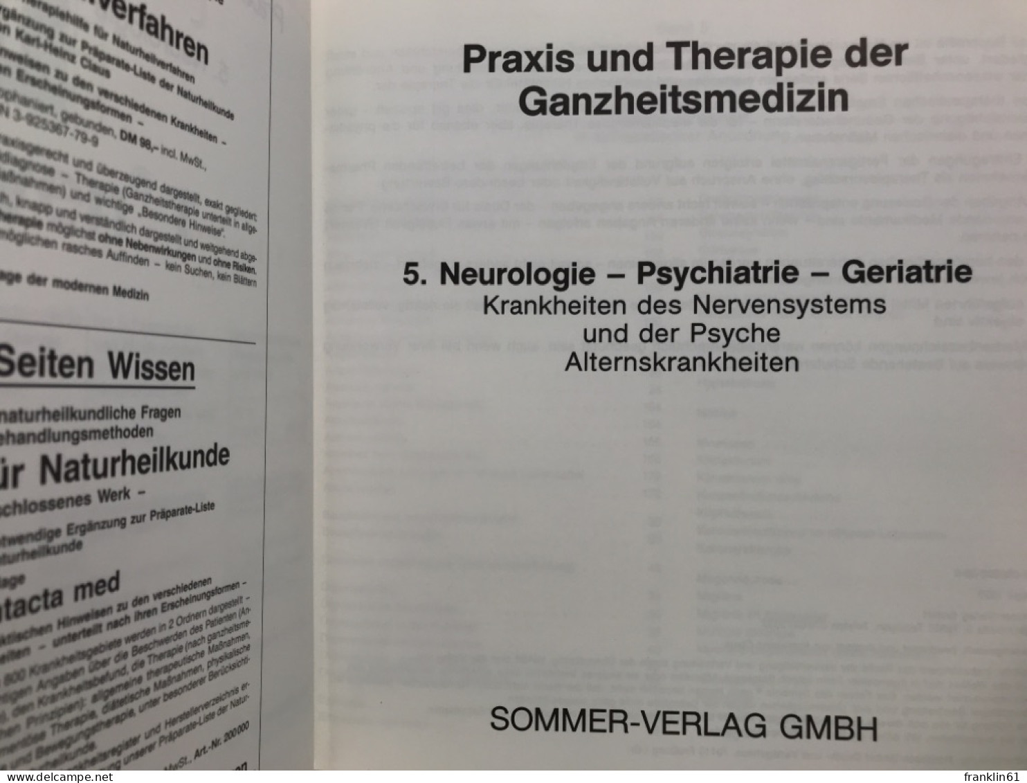 Praxis Und Therapie Der Ganzheitsmedizin; Band 5. - Santé & Médecine