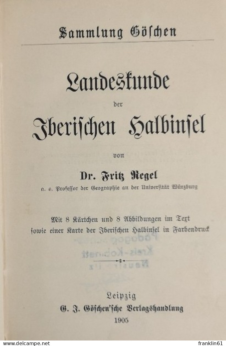 Landeskunde Der Iberischen Halbinsel. Sammlung Göschen 235. - Topographische Kaarten