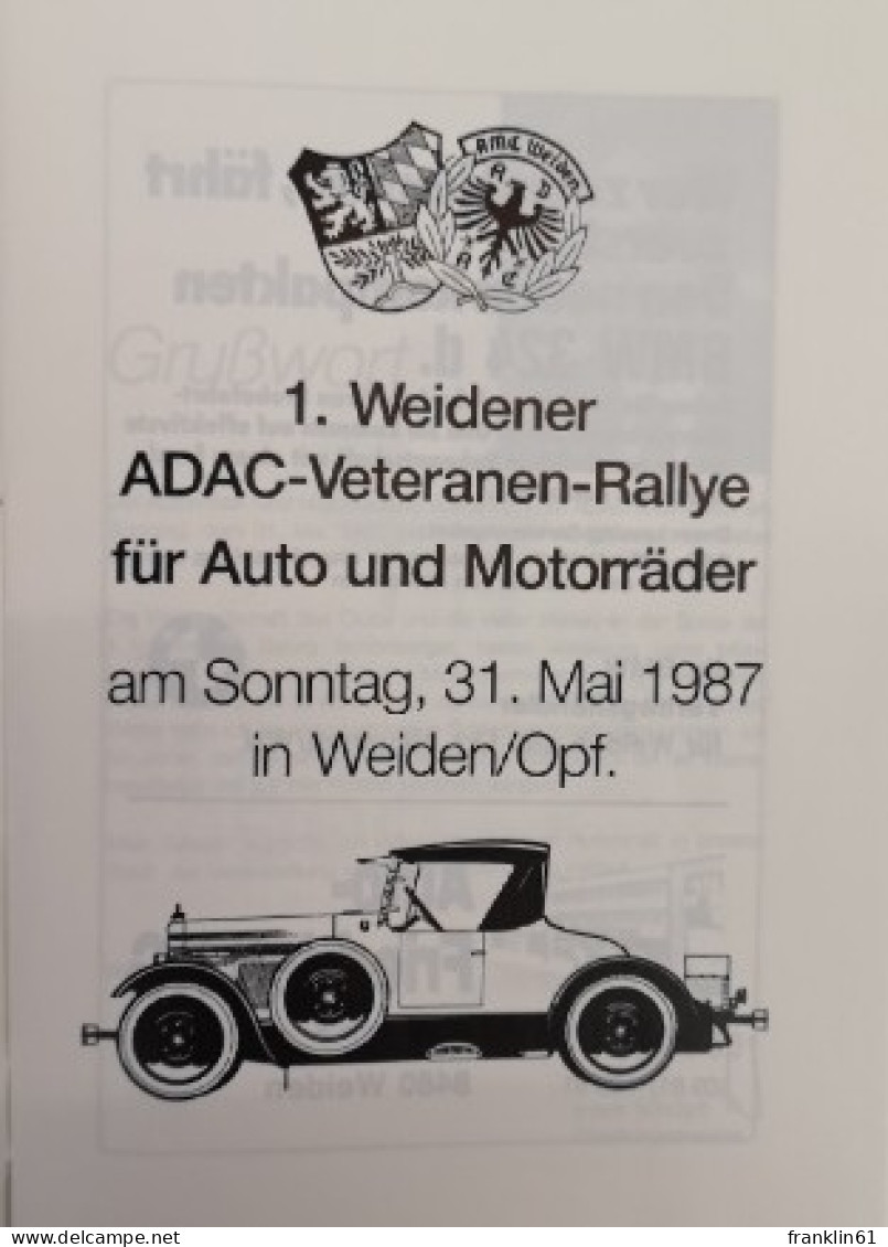 1. Weidener ADAC-Veteranen-Rally Für Autos Und Motorräder Am Sonntag, 31. Mai 1987, In Weiden (Oberpfalz). - Transporte