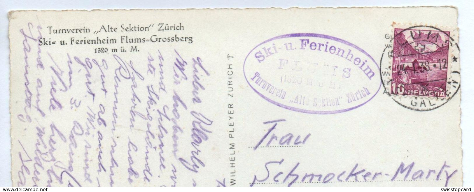 FLUMS-GROSSBERG Ski- U. Ferienheim Turnverein "Alte Sektion" Zürich Gel. 1938 Stempel Ferienheim - Flums