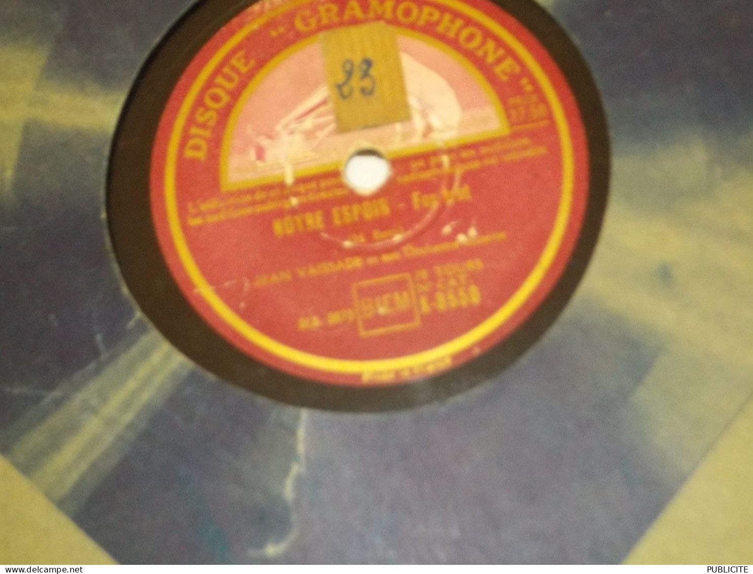 DISQUE 78 TOURS  FOX TROT ET  VALSE  JEAN VAISSADE - 78 Rpm - Gramophone Records