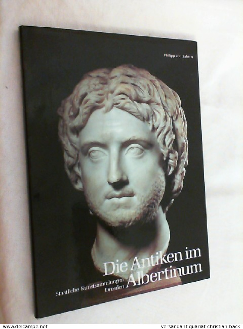 Die Antiken Im Albertinum. - Archéologie