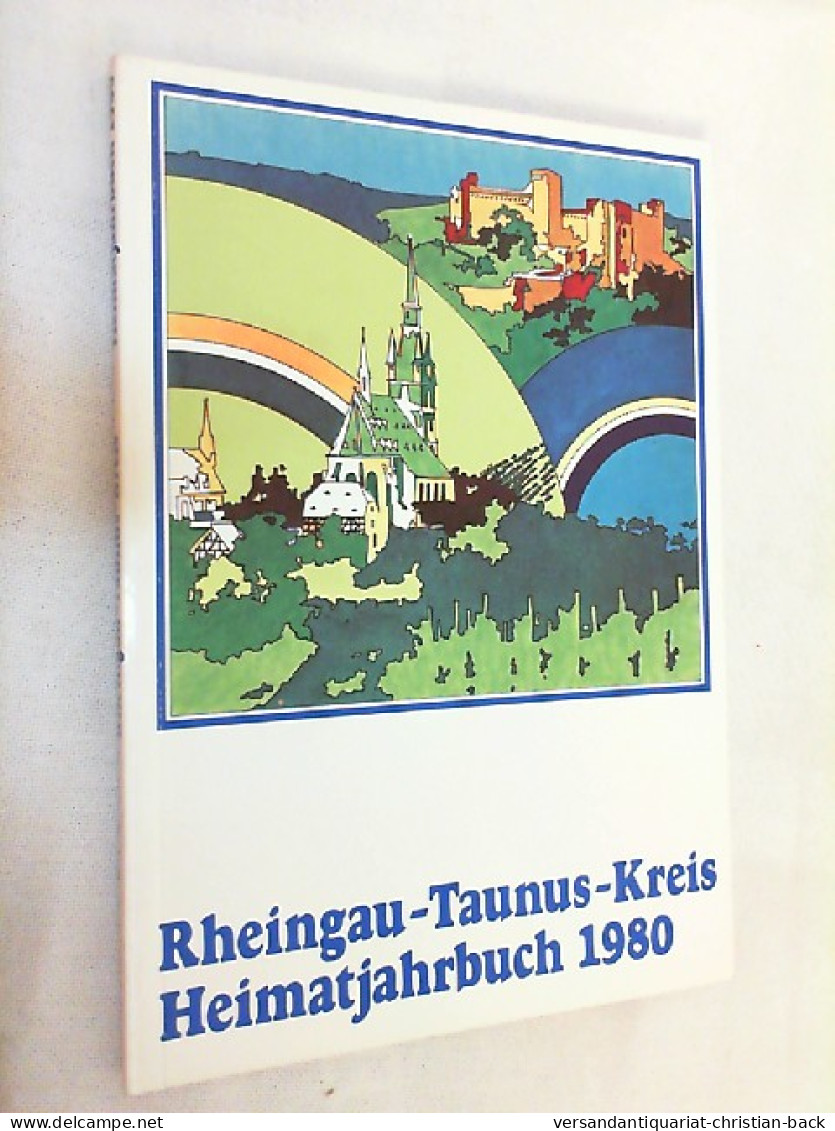 Rheingau Taunus Kreis Heimatjahrbuch 1980 - Sonstige & Ohne Zuordnung