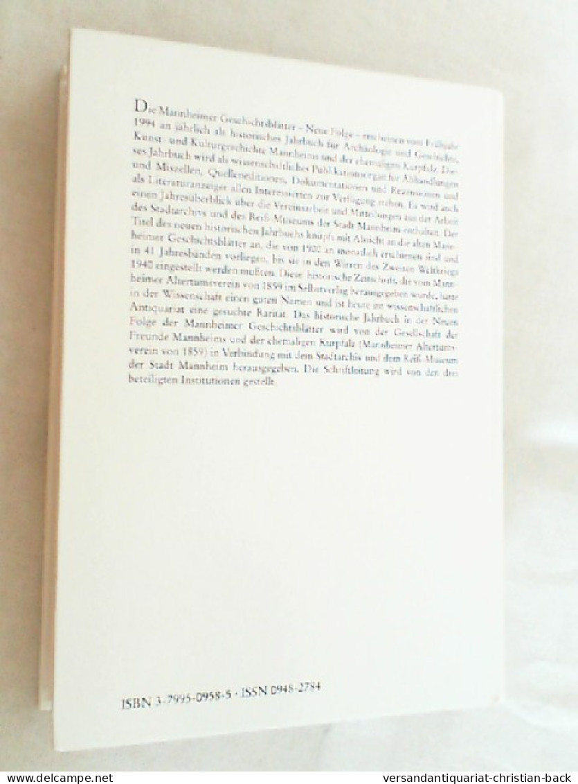 Mannheimer Geschichtsblätter. Neue Folge. Band 4. Ein Historisches Jahrbuch Zur Archäologie, Geschichte , Ku - Altri & Non Classificati
