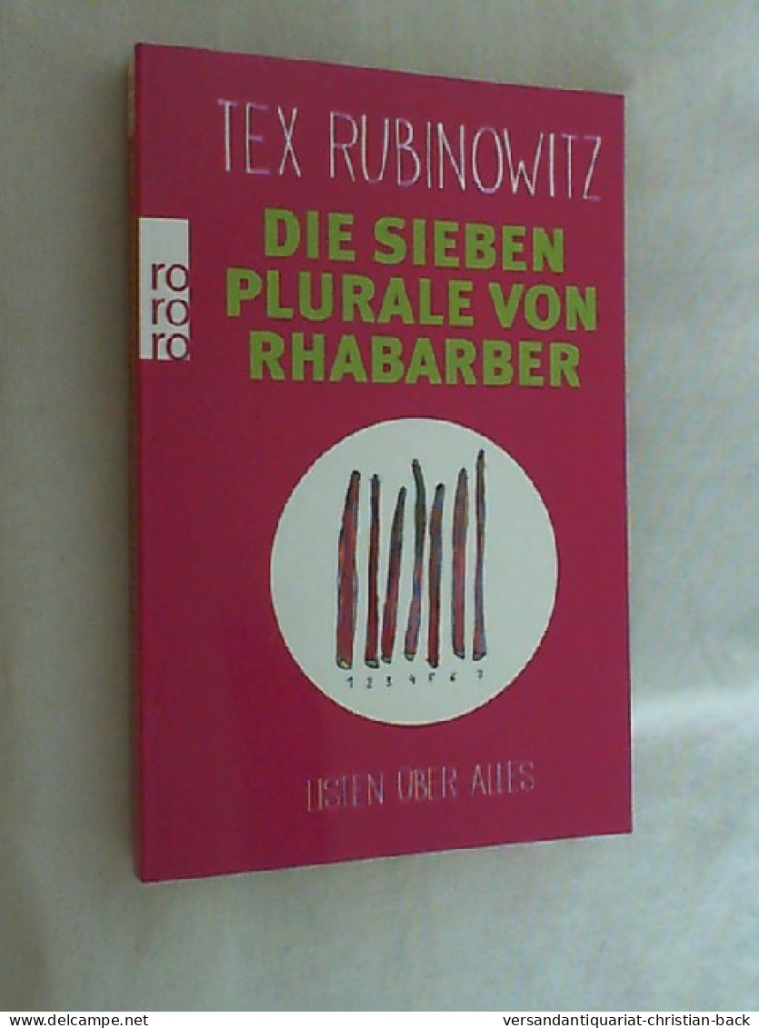 Die Sieben Plurale Von Rhabarber : Listen über Alles. - Otros & Sin Clasificación