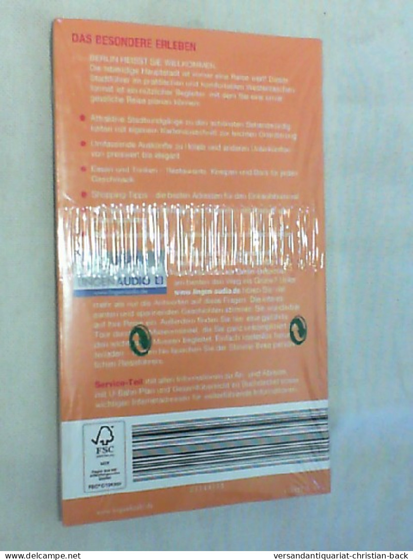 Willkommen! Berlin : Rundgänge Und Sehenswürdigkeiten ; Kunst, Kultur Und Shopping ; Restaurants, Hotels Und - Andere & Zonder Classificatie