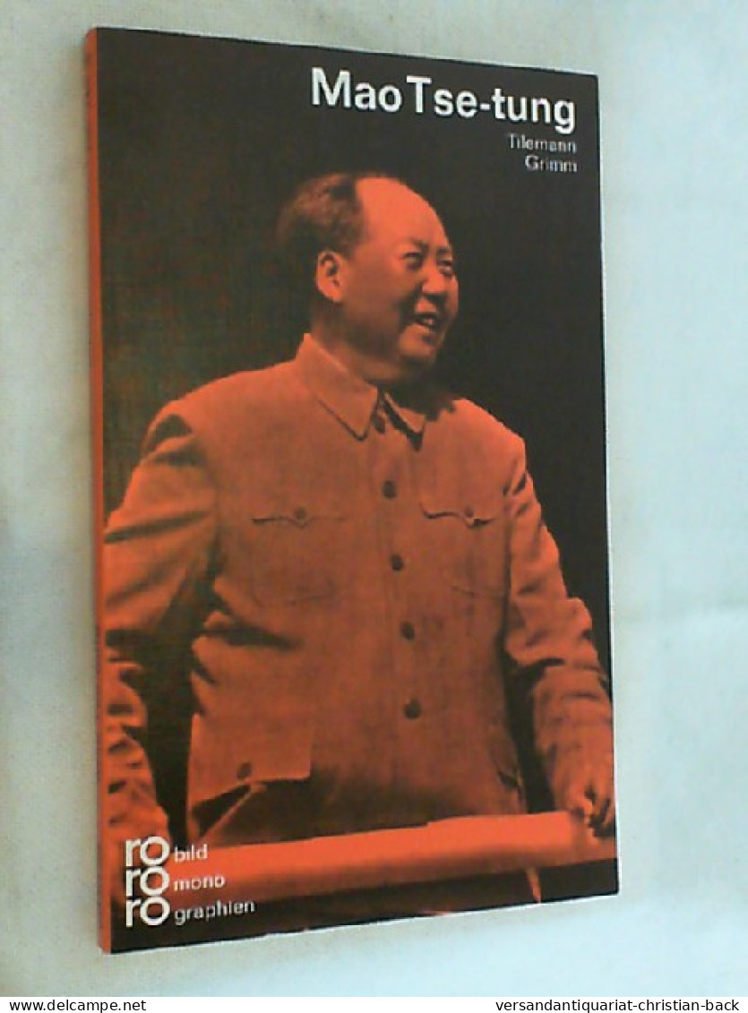 Mao Tse-tung In Selbstzeugnissen Und Bilddokumenten. - Biographies & Mémoirs