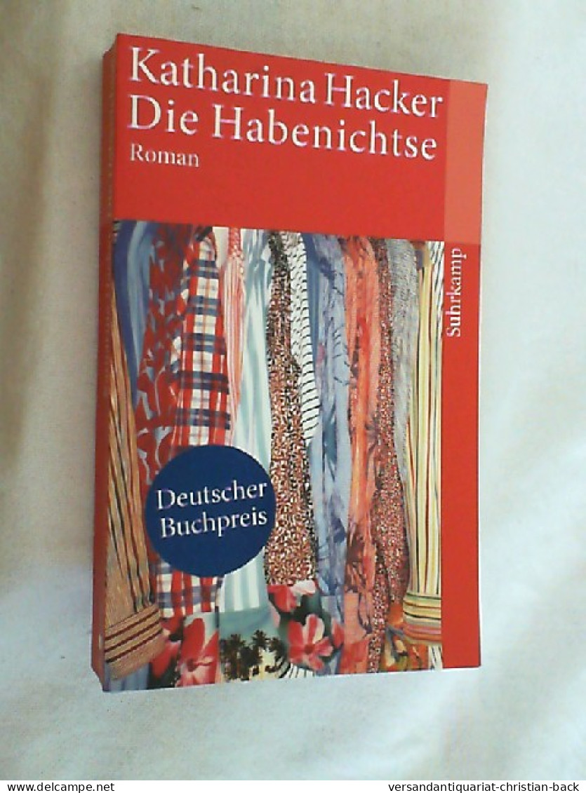 Die Habenichtse : Roman. - Divertissement