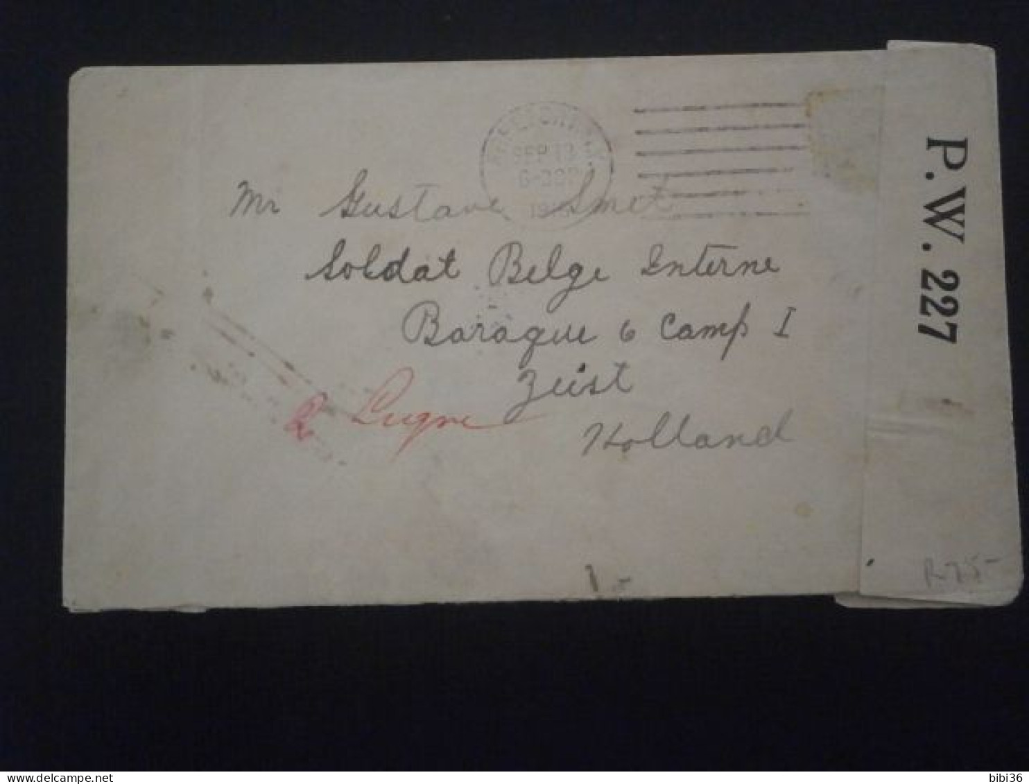 BELGIQUE BELGIUM BELGIE LETTRE ENVELOPPE COURRIER CAMP PRISONNIER GUERRE WAR PRISONER ZEIST HOLLAND CENSURE CENSOR PW227 - Prisoners