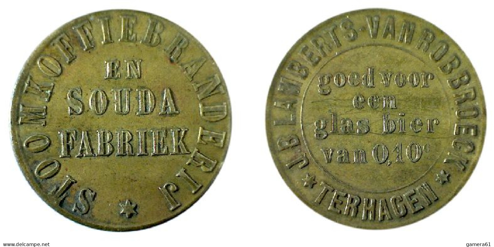 04705 GETTONE TOKEN JETON STOOMKOFFIEBRANDERIJ EN SOUDA FABRIEK J.B. LAMBERTS VAN ROBBROECK TERHAGEN - Andere & Zonder Classificatie